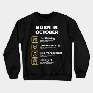 Born in October Crewneck Sweatshirt